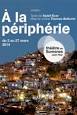 A LA PERIPHERIE