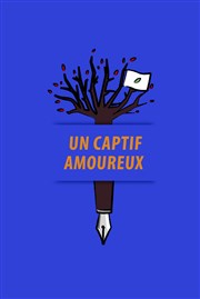 captif amoureux bis